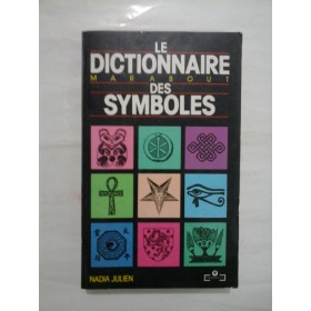 LE DICTIONNAIRE DES SYMBOLES  -  NADIA JULIEN (simboluri)